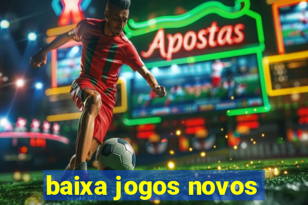 baixa jogos novos